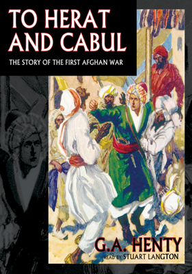 Title details for To Herat and Cabul by G. A. Henty - Available
